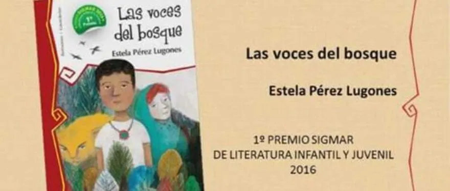 Cuentos Antes de Dormir | Estela Prez Lugones gan el Sigmar de literatura infantil